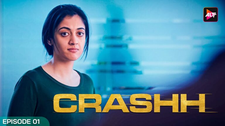 Crashh | Full Episode 1 | New Hindi Web Series | Kunj Anand, Aditi Sharma, Rohan Mehra, Anuskha Sen